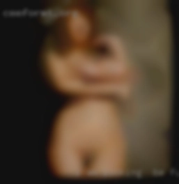 I am open  to talk to  most looking to be fucked things.