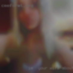 I'm  always   horny and ready your wife about swinging to fuck!